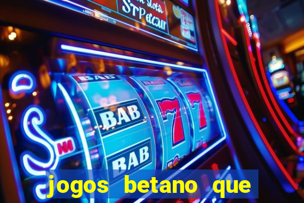 jogos betano que mais pagam